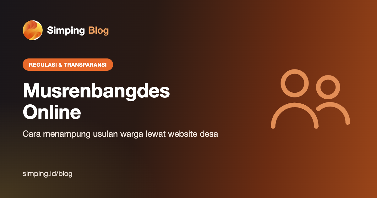 Sampul artikel Simping Blog tentang Musrenbangdes dan usulan warga lewat website desa